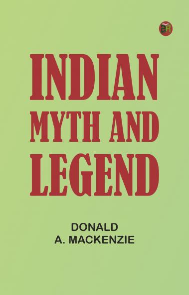 Indian Myth and Legend