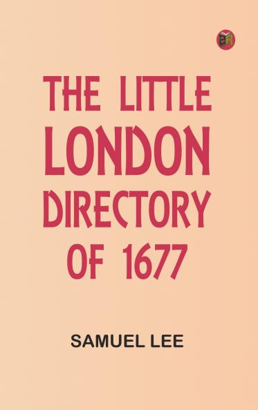 The Little London Directory of 1677