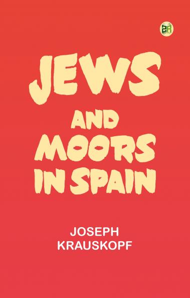Jews and Moors in Spain