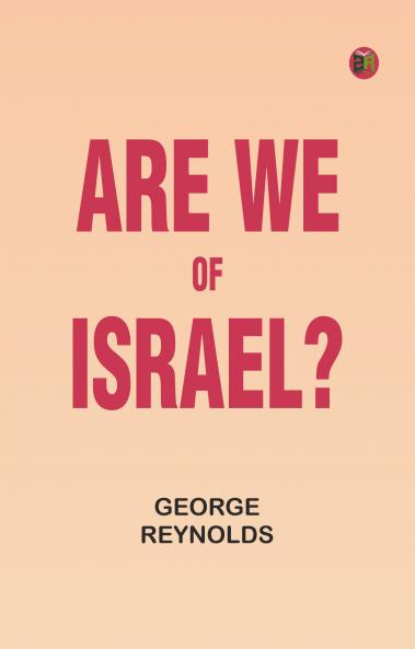Are We of Israel?