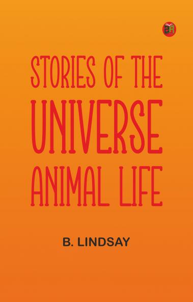 Stories of the Universe: Animal Life