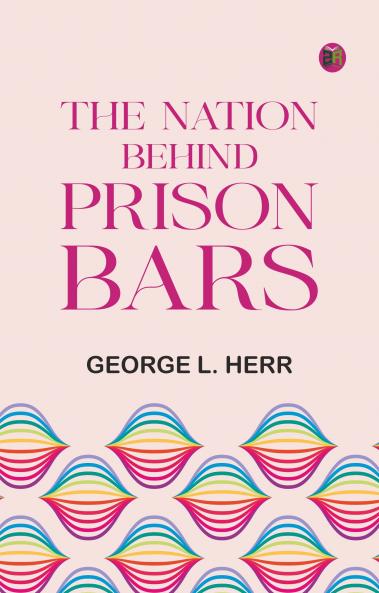 The Nation Behind Prison Bars