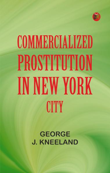 Commercialized Prostitution in New York City