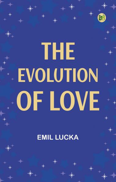 The Evolution of Love