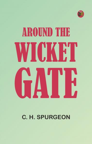 Around the Wicket Gate