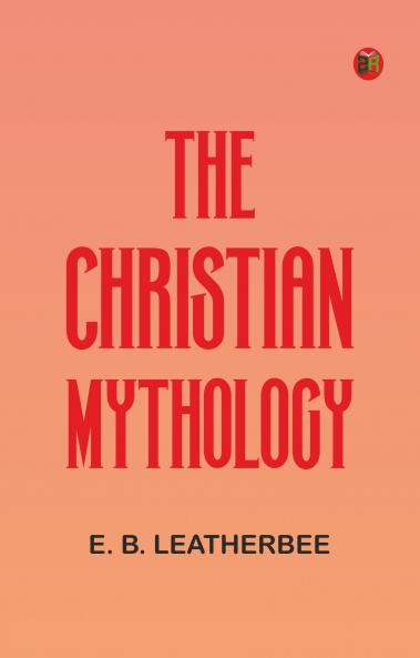 The Christian Mythology