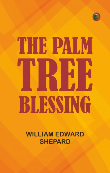 The Palm Tree Blessing