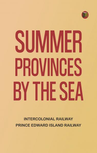 Summer Provinces by the Sea