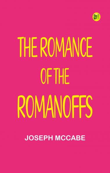 The Romance of the Romanoffs