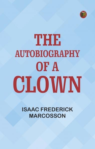 The Autobiography of a Clown