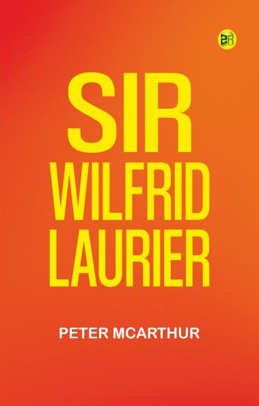 Sir Wilfrid Laurier