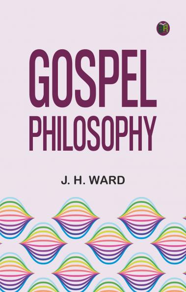 Gospel Philosophy
