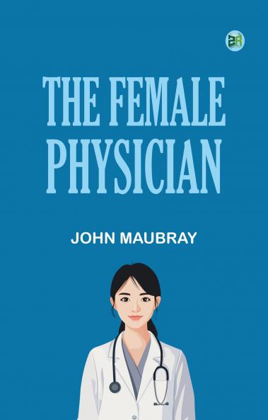 The Female Physician