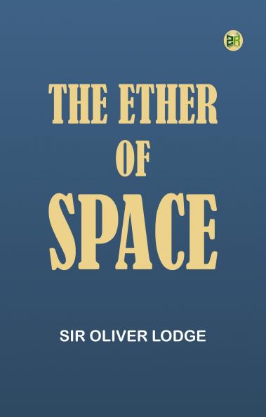 The Ether of Space