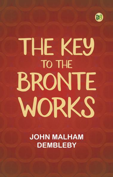 The Key to the Bronte Works
