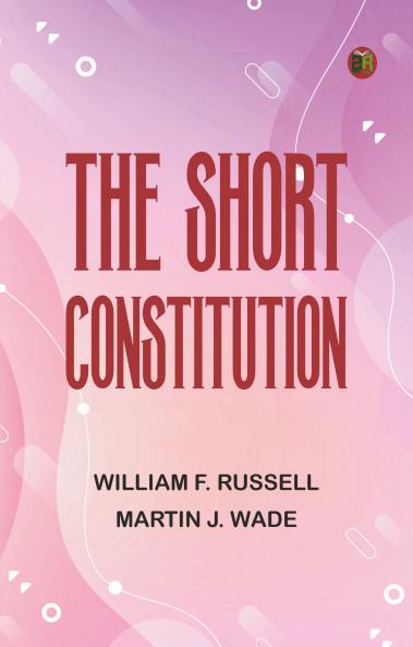 The Short Constitution