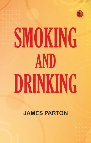 Smoking and Drinking