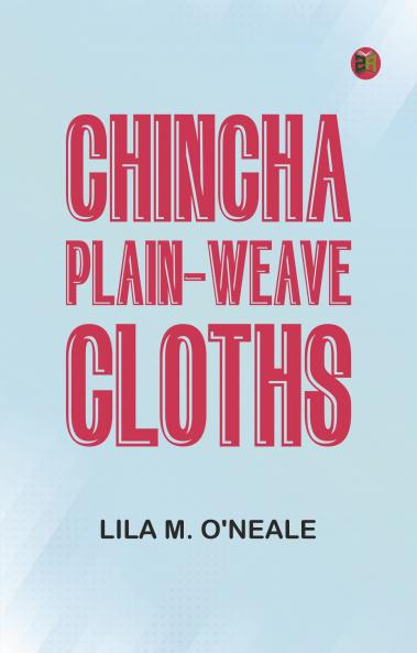 Chincha Plain-Weave Cloths