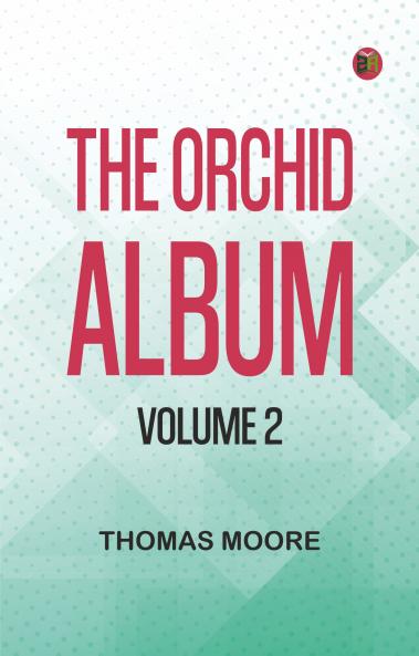 The Orchid Album Volume 2