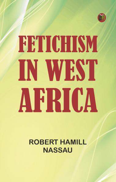 Fetichism in West Africa