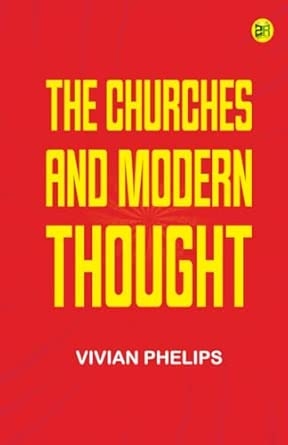 The Churches and Modern Thought
