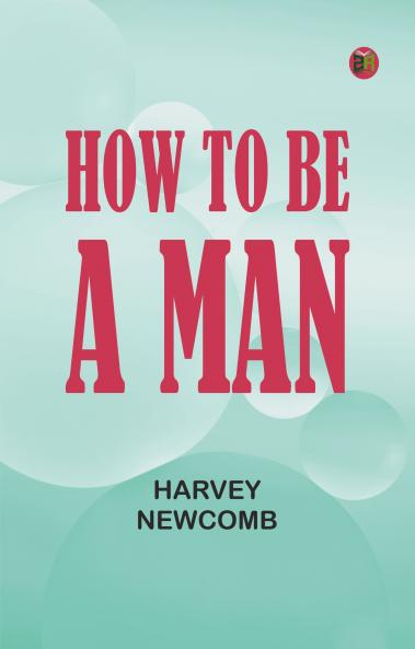 How to Be a Man