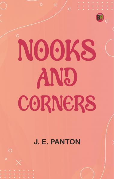 Nooks and Corners