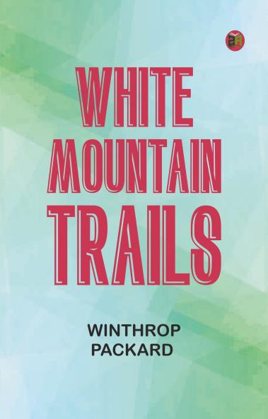 White Mountain Trails