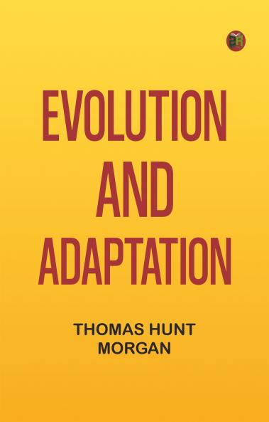 Evolution and Adaptation