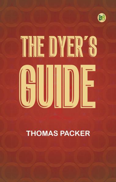 The Dyer's Guide