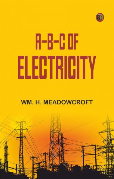 A-B-C of Electricity
