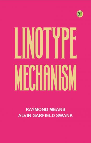 Linotype mechanism