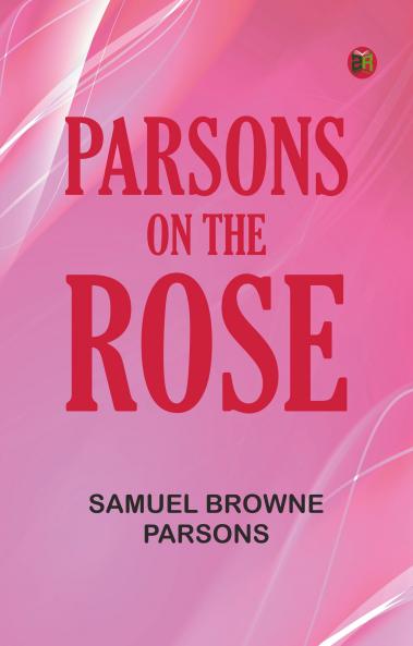 Parsons on the Rose