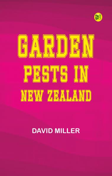 Garden Pests in New Zealand