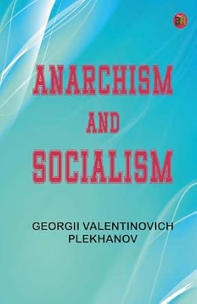 Anarchism and Socialism