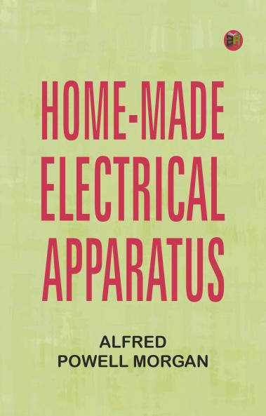 Home-made Electrical Apparatus