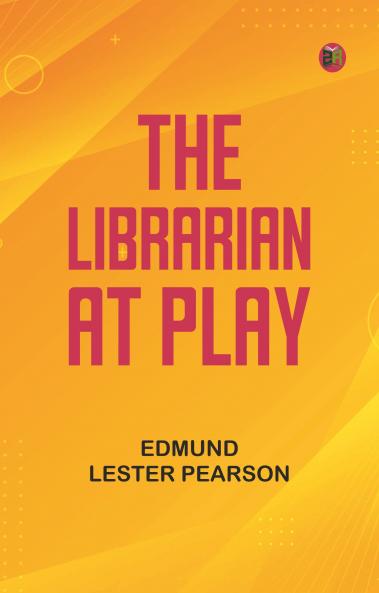 The Librarian at Play