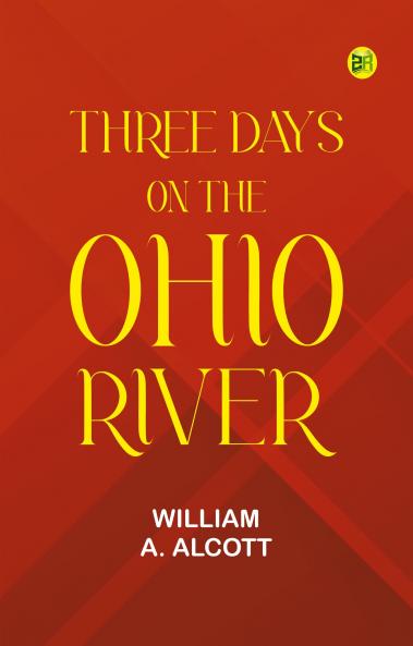 Three Days on the Ohio River