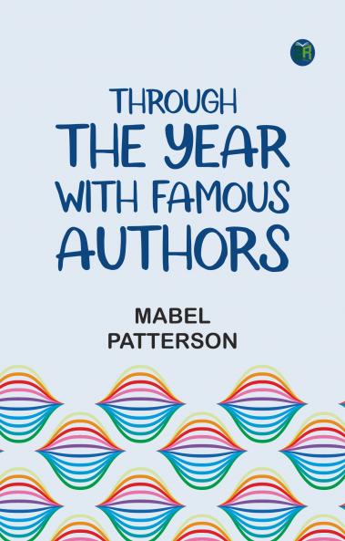Through the Year with Famous Authors