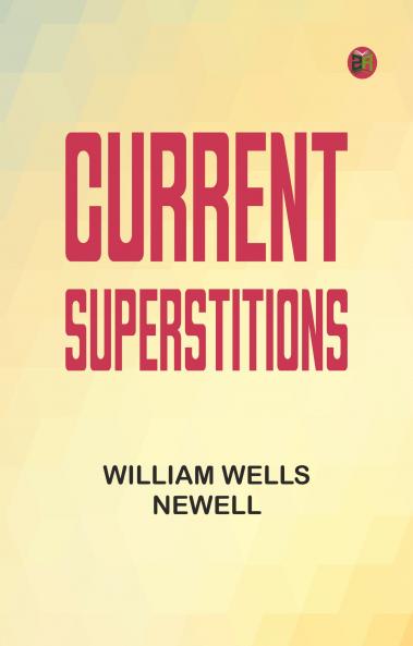 Current Superstitions