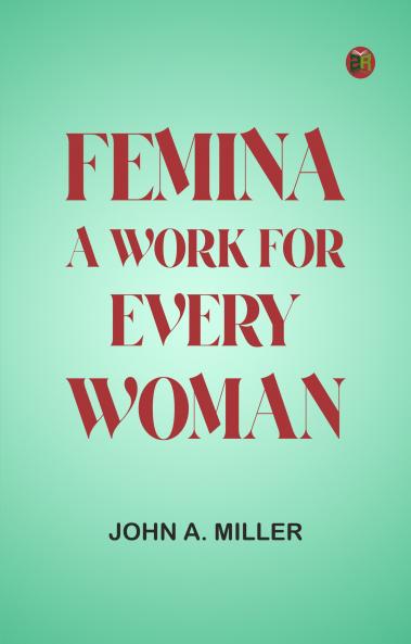 Femina A Work for Every Woman
