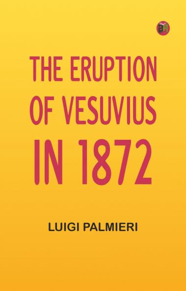 The Eruption of Vesuvius in 1872