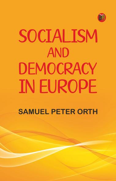 Socialism and Democracy in Europe