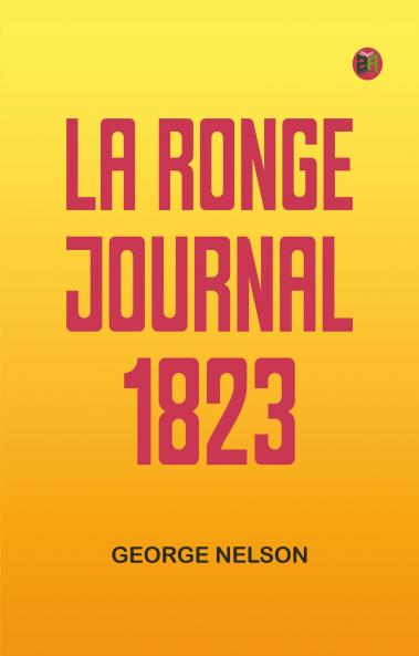 La Ronge Journal 1823