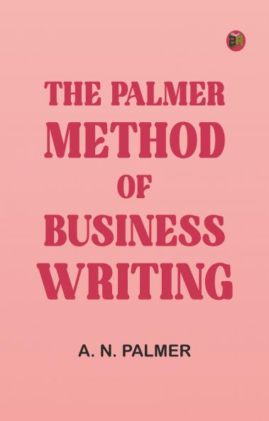 The Palmer Method of Business Writing
