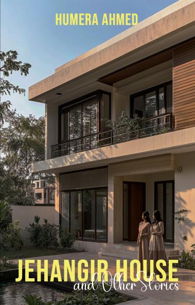 Jehangir House and Other Stories