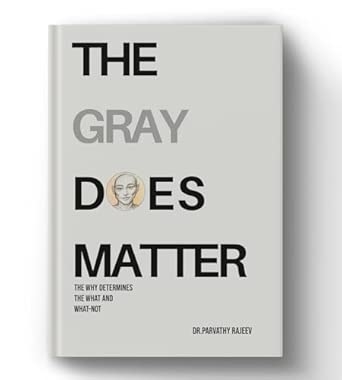 The Gray Does Matter