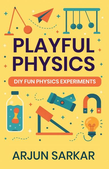 Playful Physics