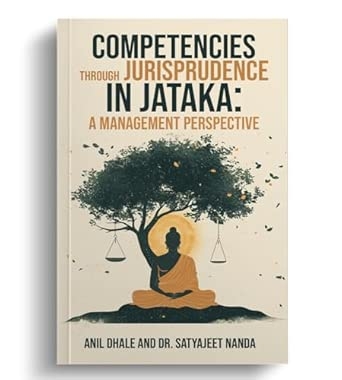 Competencies Through Jurisprudence in Jataka: A Management Perspective