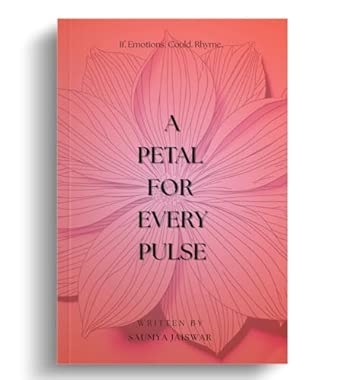 A Petal For Every Pulse: If Emotions Could Rhyme